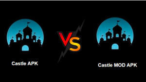 castle apk VS castle mod apk
